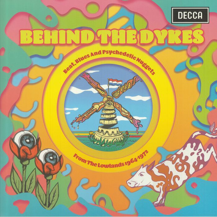 VARIOUS - Behind The Dykes: Beat Blues & Psychedelic Nuggets From The Lowlands 1964-1972