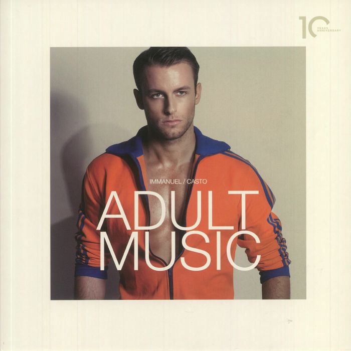 IMMANUEL CASTO - Adult Music (10th Anniversary Edition)