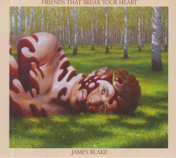 BLAKE, James - Friends That Break Your Heart