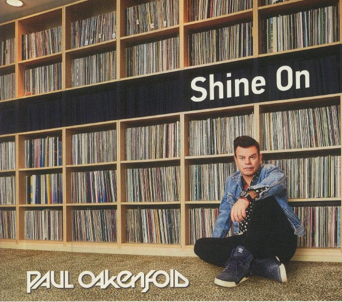 OAKENFOLD, Paul - Shine On