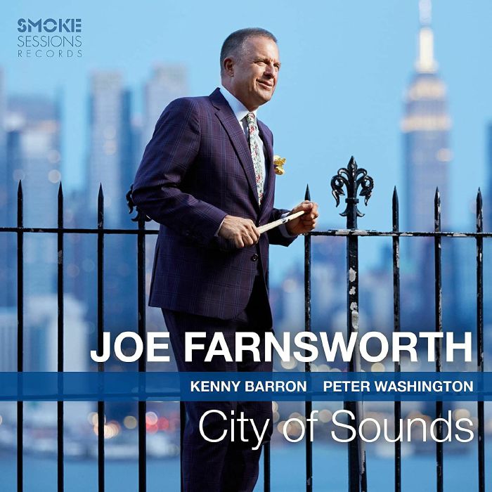FARNSWORTH, Joe - City Of Sounds