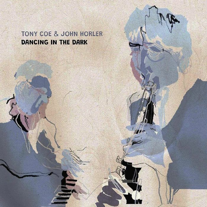 COE, Tony/JOHN HORLER - Dancing In The Dark