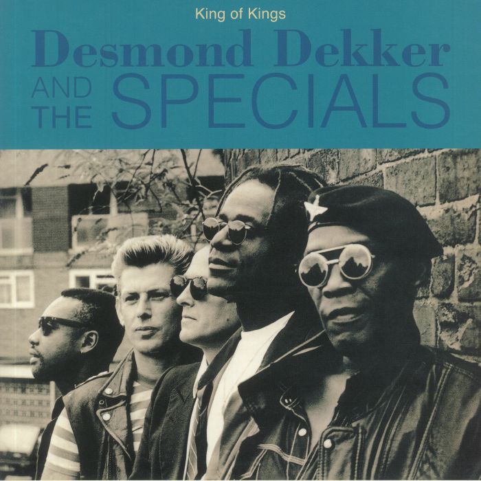 DEKKER, Desmond/THE SPECIALS - King Of Kings (reissue)