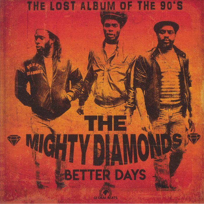 MIGHTY DIAMONDS, The - Better Days
