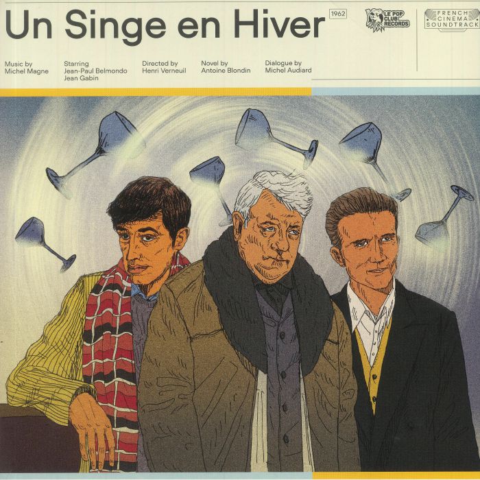 MAGNE, Michel - Un Singe En Hiver (Soundtrack)