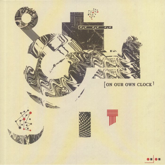 ON OUR OWN CLOCK - On Our Own Clock