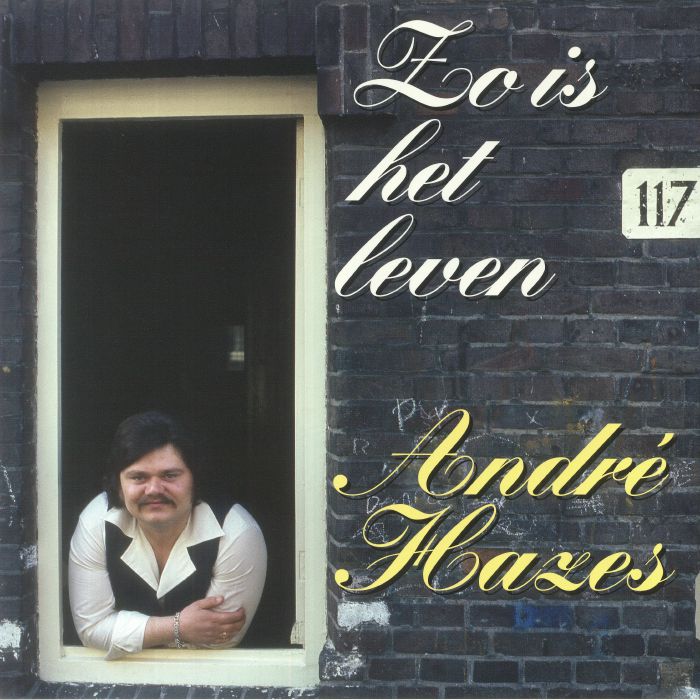 HAZES, Andre - Zo Is Het Leven (reissue)