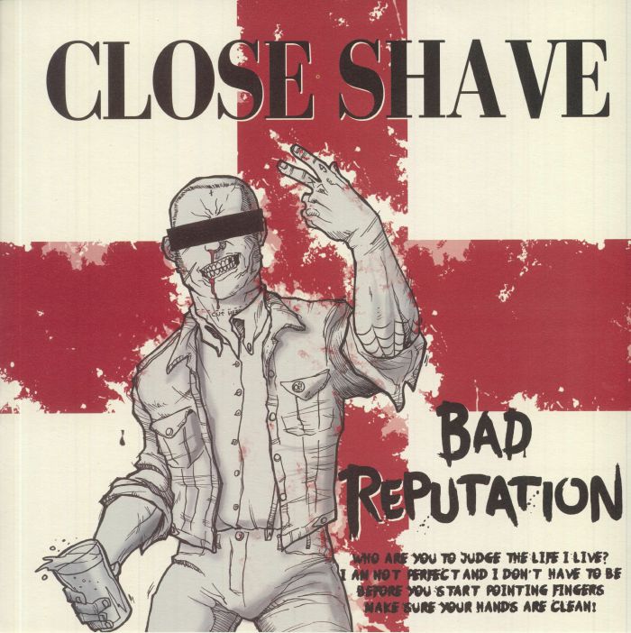 CLOSE SHAVE - Bad Reputation (reissue)