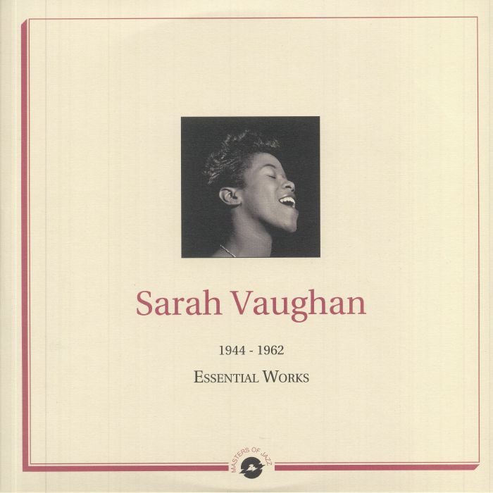 VAUGHAN, Sarah - 1944-1962 Essential Works