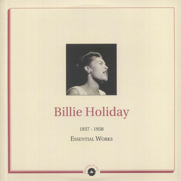 HOLIDAY, Billie - Essential Works 1937-1958