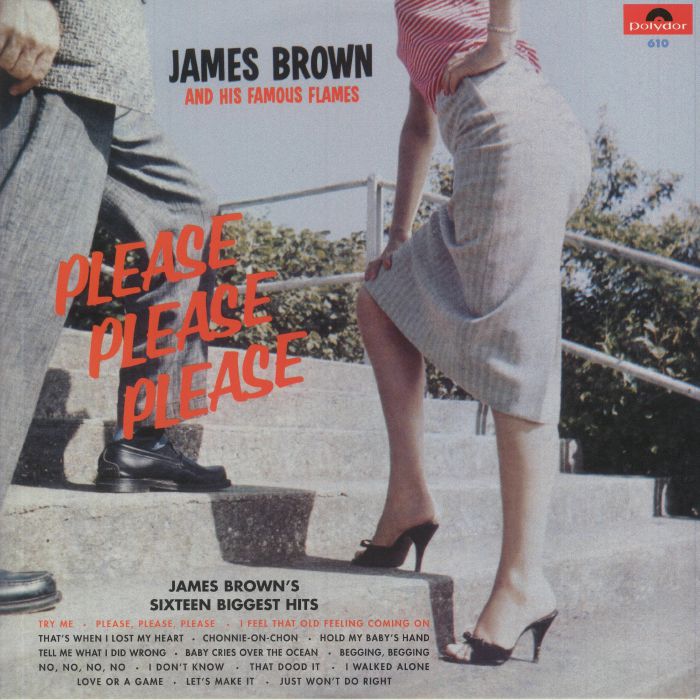 BROWN, James/THE FAMOUS FLAMES - Please Please Please (reissue)