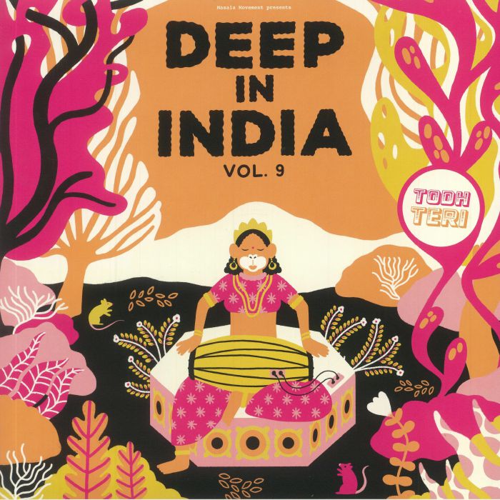 TODH TERI/KONE KONE - Deep In India Vol 9