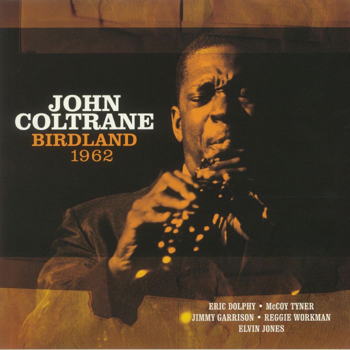 COLTRANE, John - Birdland 1962 (remastered)