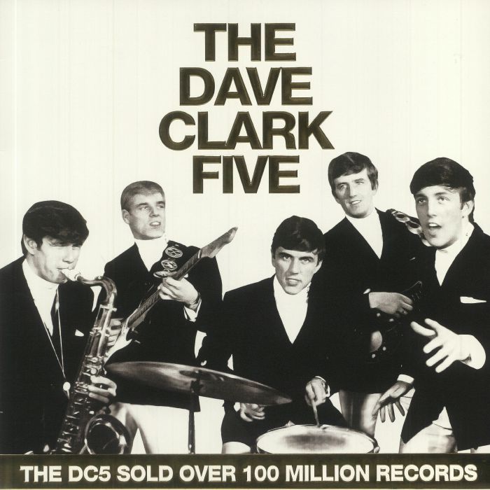 The DAVE CLARK FIVE - All The Hits Vinyl at Juno Records.