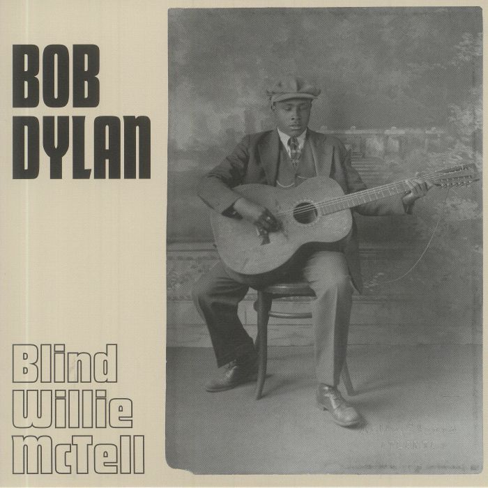 DYLAN, Bob - Blind Willie McTell