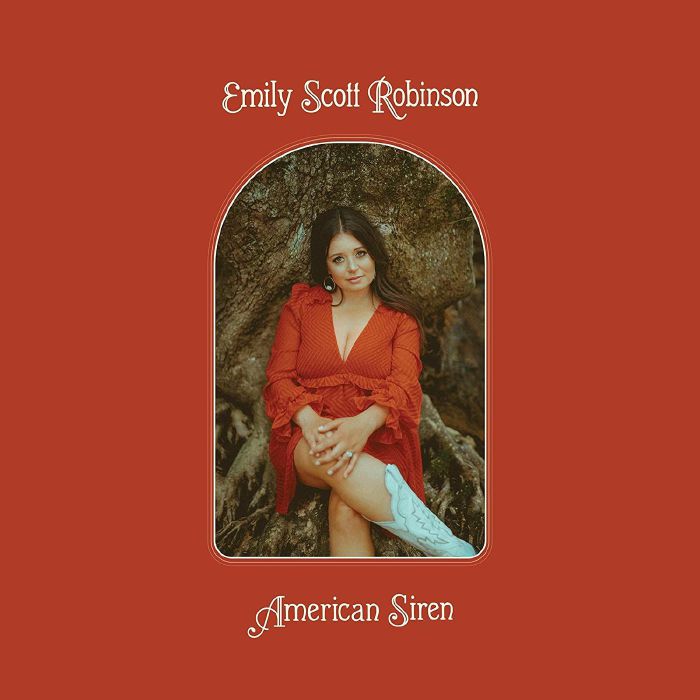 ROBINSON, Emily Scott - American Siren