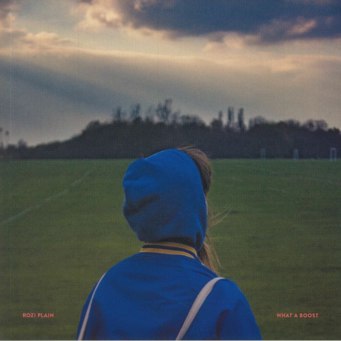 ROZI PLAIN - What A Boost (Love Record Stores 2021)