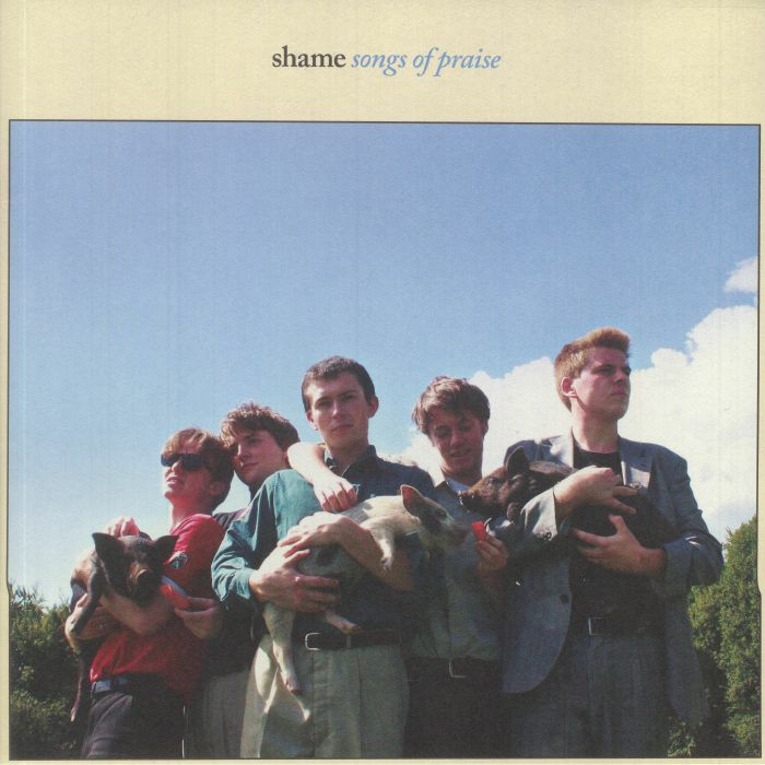 SHAME - Songs Of Praise (Love Record Stores 2021)