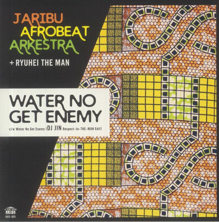 JARIBU AFROBEAT ARKESTRA/RYUHEI THE MAN - Water No Get Enemy