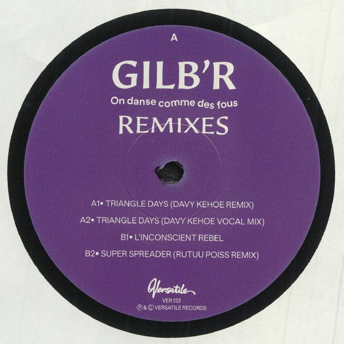 GILB'R - On Danse Comme Des Fous remixes
