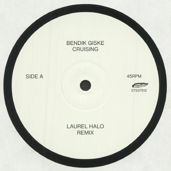 GISKE, Bendik - Cruising (Laurel Halo remixes)