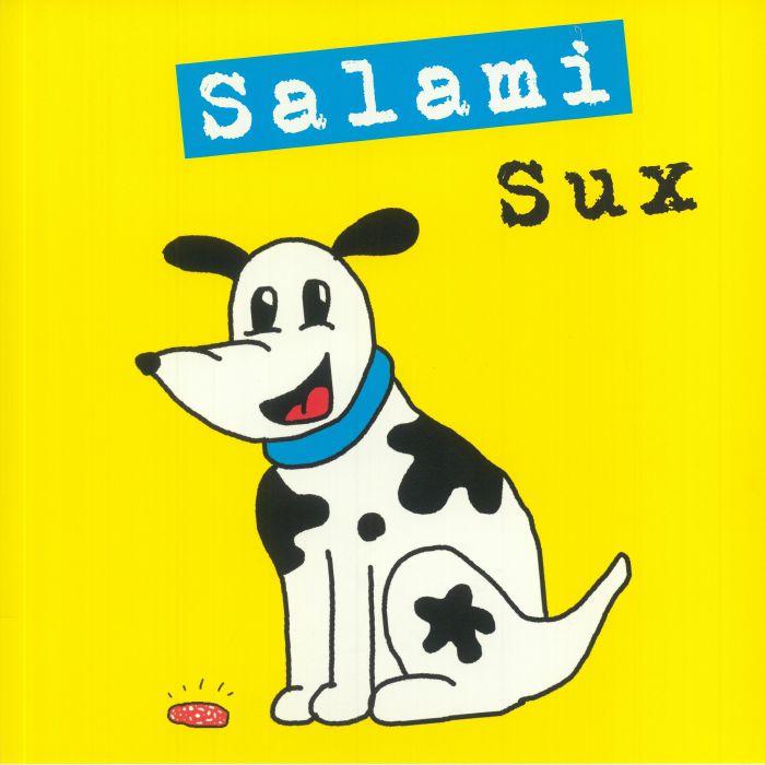 SALAMI SUX - Salami Sux