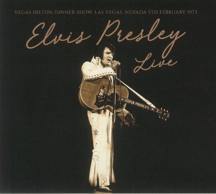 PRESLEY, Elvis - Live Vegas Hilton Dinner Show Las Vegas Nevada 5th February 1973