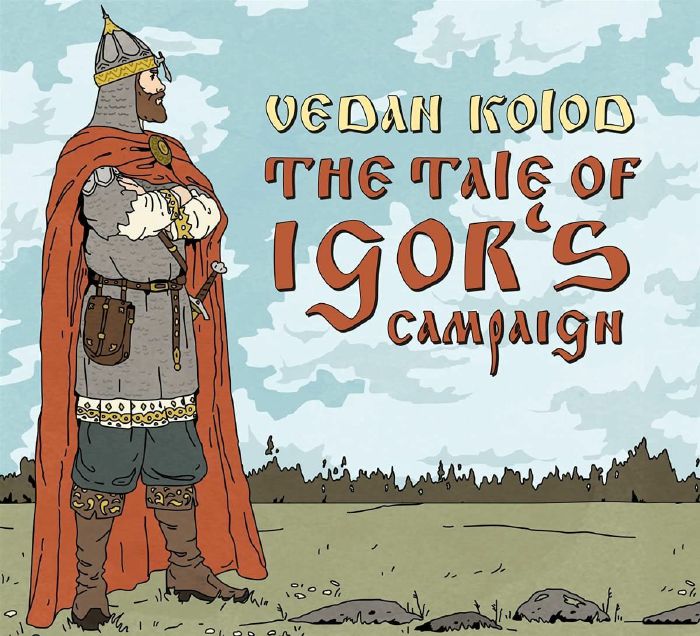 VEDAN KOLOD - The Tale Of Igor's Campaign