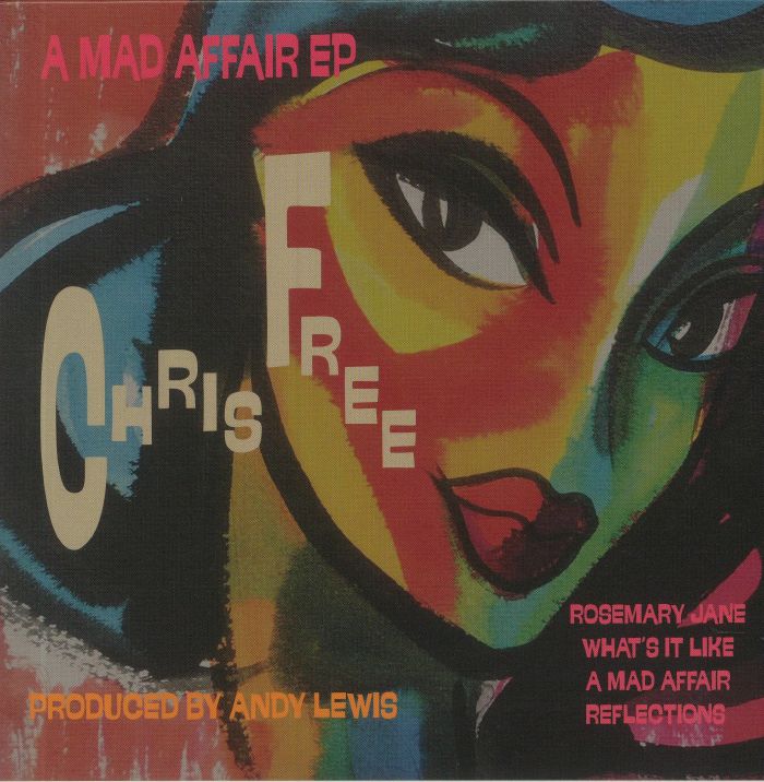 FREE, Chris - A Mad Affair EP
