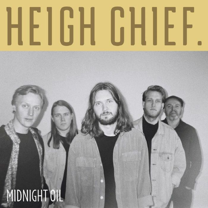 HEIGH CHIEF - Midnight Oil