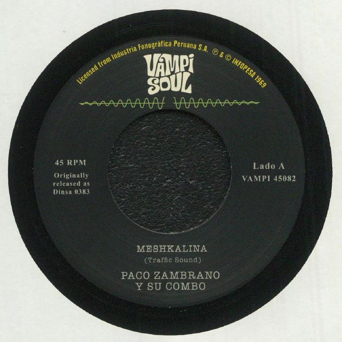 PACO ZAMBRANO Y SU COMBO/TRAFFIC SOUND - Meshkalina