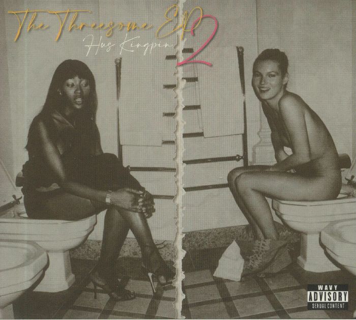 HUS KINGPIN - The Threesome EP 2: The Art Of Sex