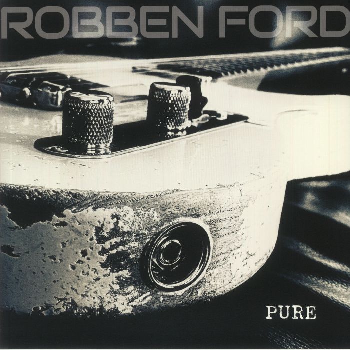 FORD, Robben - Pure