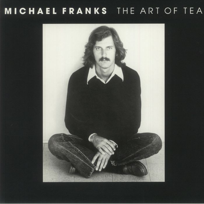 FRANKS, Michael - The Art Of Tea (reissue)