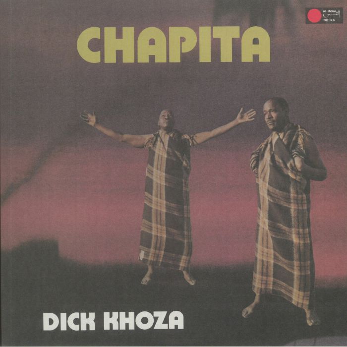 KHOZA, Dick - Chapita (reissue)