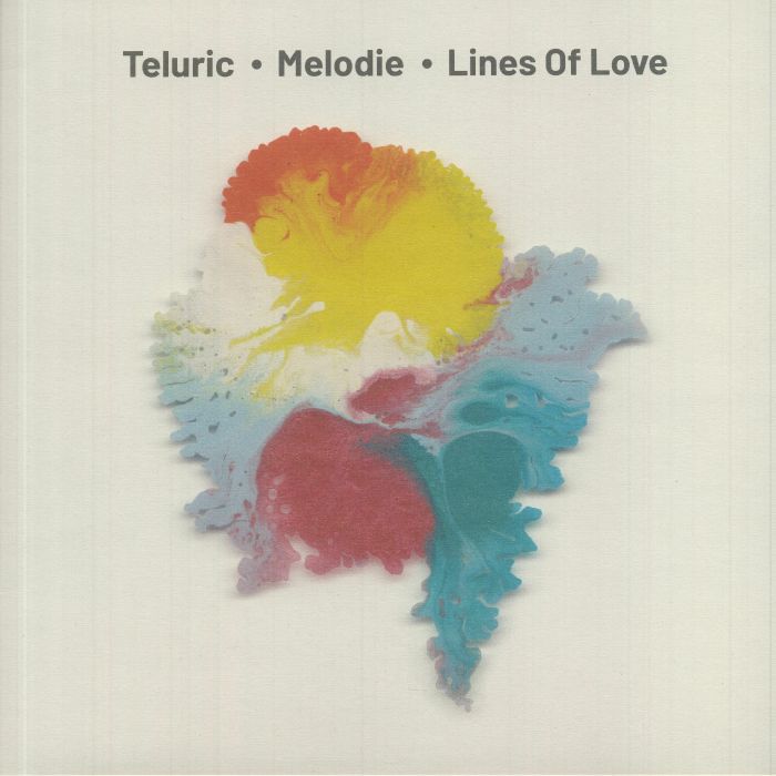 MELODIE/TELURIC/LINES OF LOVE - CINETICART 201
