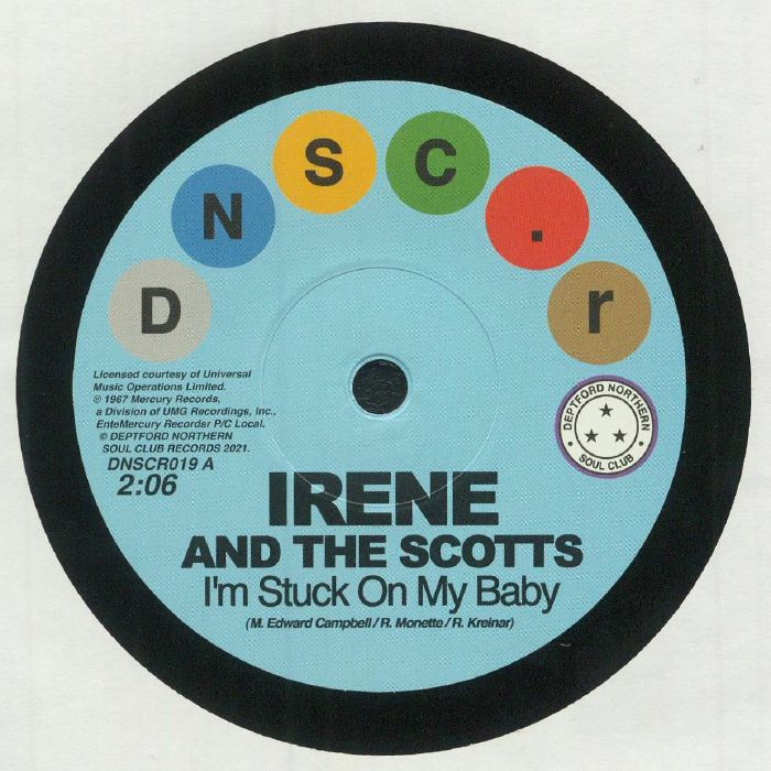 IRENE & THE SCOTTS/THE CHANTELS - I'm Stuck On My Baby