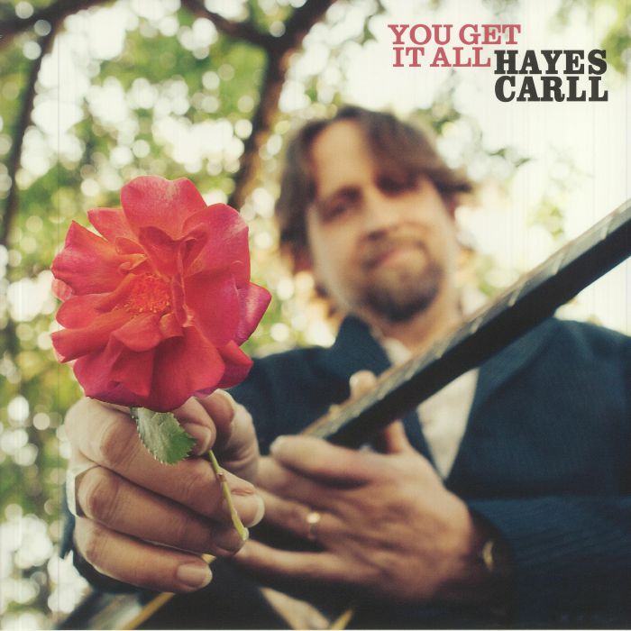CARLL, Hayes - You Get It All