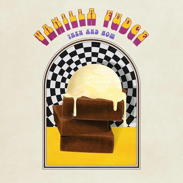 VANILLA FUDGE - Then & Now