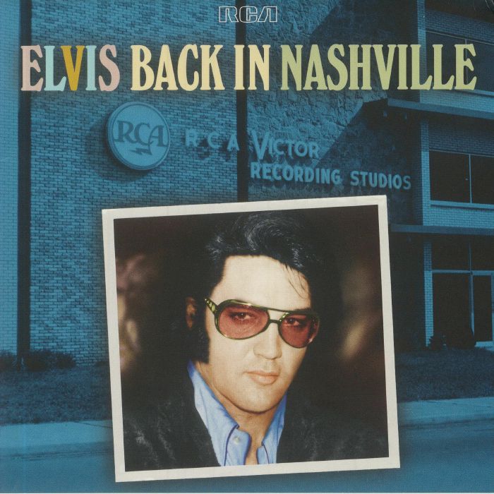 PRESLEY, Elvis - Elvis: Back In Nashville