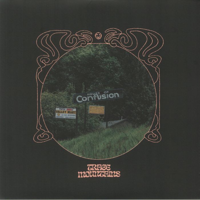 TRACE MOUNTAINS - House Of Confusion