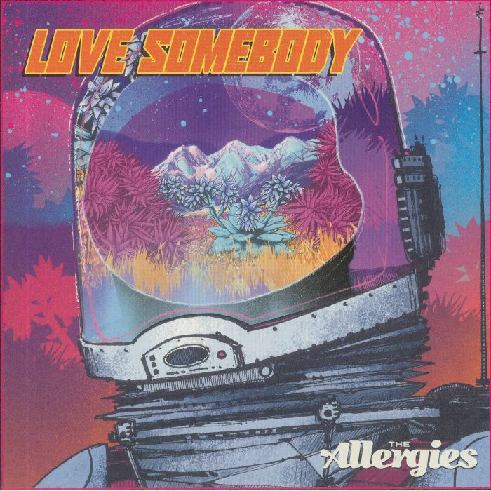 ALLERGIES, The - Love Somebody
