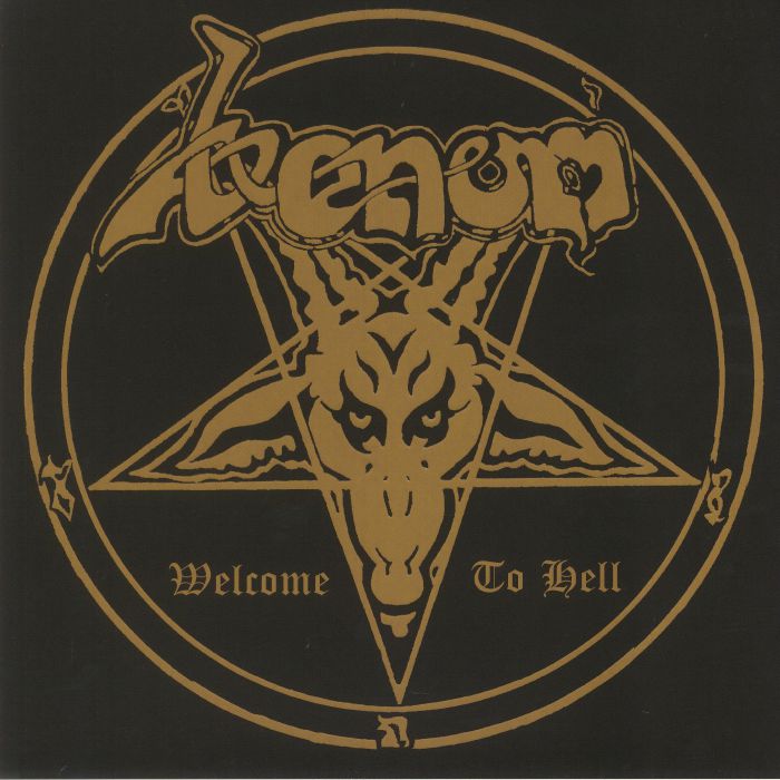 VENOM - Welcome To Hell (40th Anniversary Edition)
