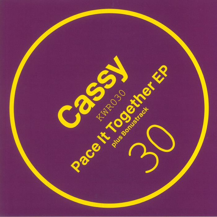 CASSY - Pace It Together EP