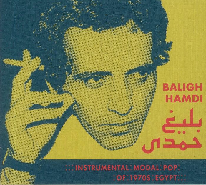 HAMDI, Baligh - Instrumental Modal Pop Of 1970s Egypt