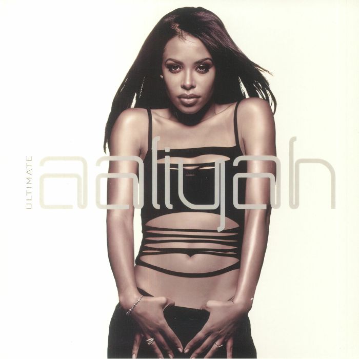 AALIYAH - Ultimate Aaliyah