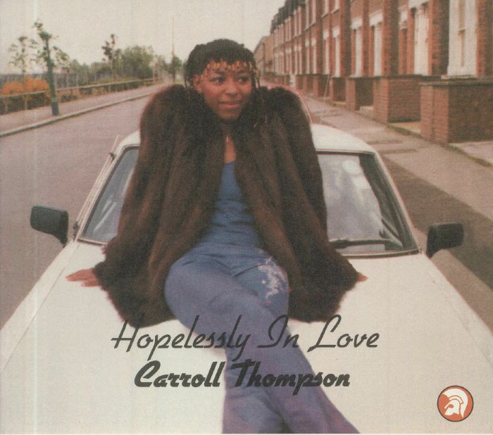 THOMPSON, Carroll - Hopelessly In Love (40th Anniversary Edition)
