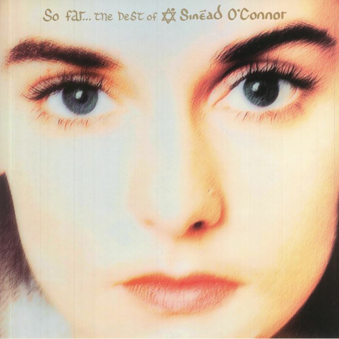 O'CONNOR, Sinead - So Far: The Best Of Sinead O'Connor