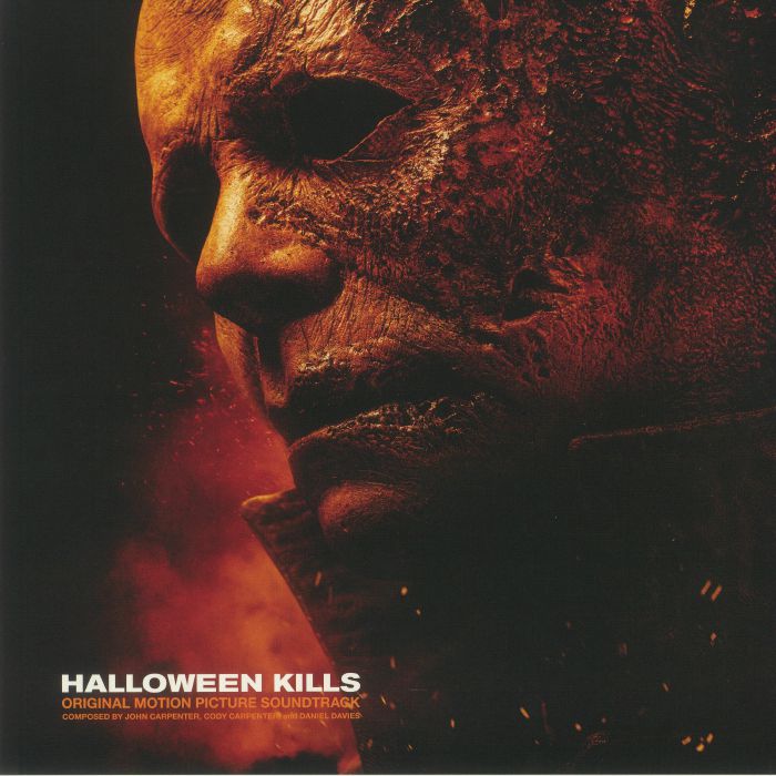 CARPENTER, John/CODY CARPENTER/DANIEL DAVIES - Halloween Kills (Soundtrack)