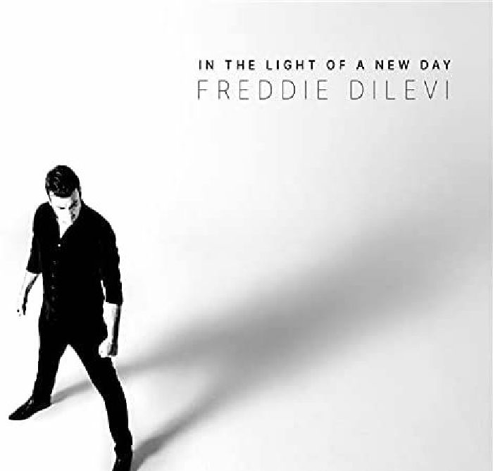 DILEVI, Freddie - In The Light Of A New Day
